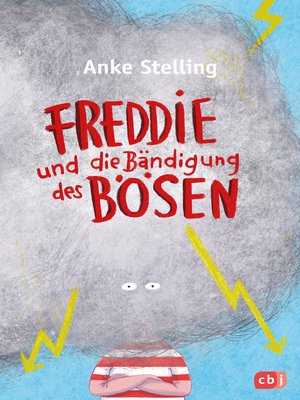 cover image of Freddie und die Bändigung des Bösen